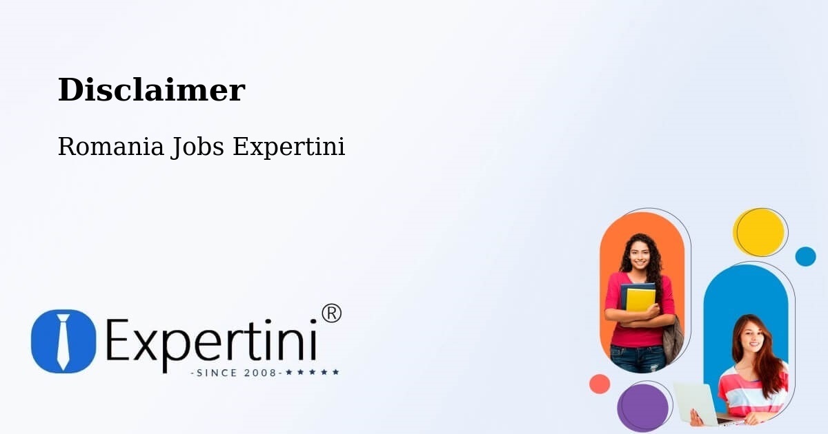Disclaimer – Vad - Romania Jobs Expertini