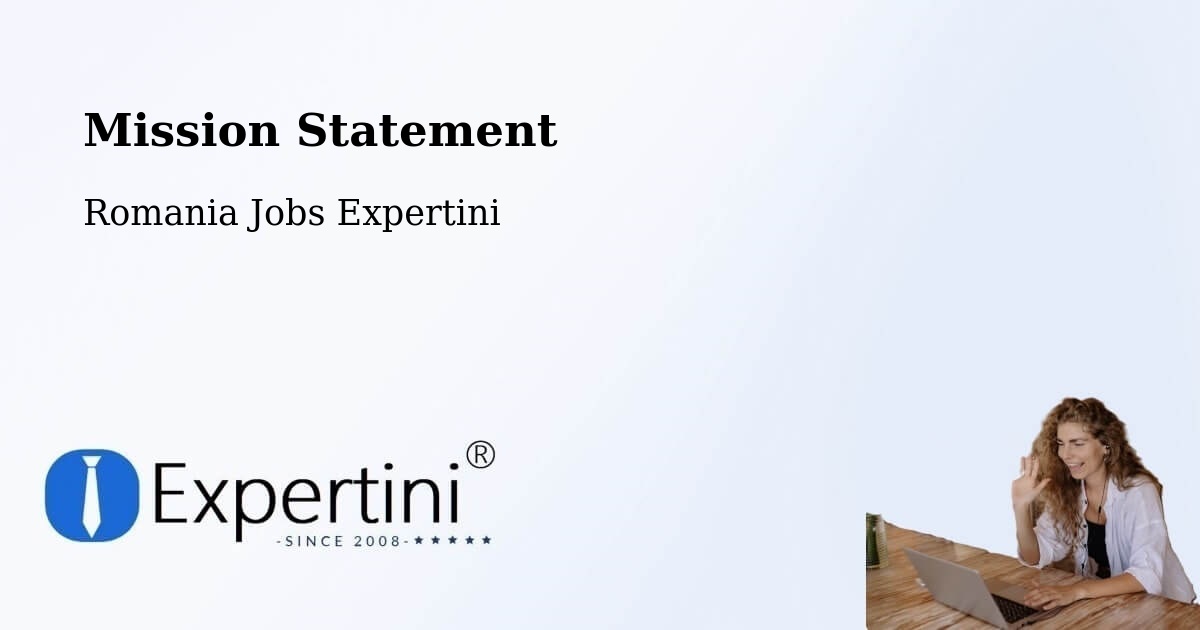 Corporate Mission – Vad - Romania Jobs Expertini