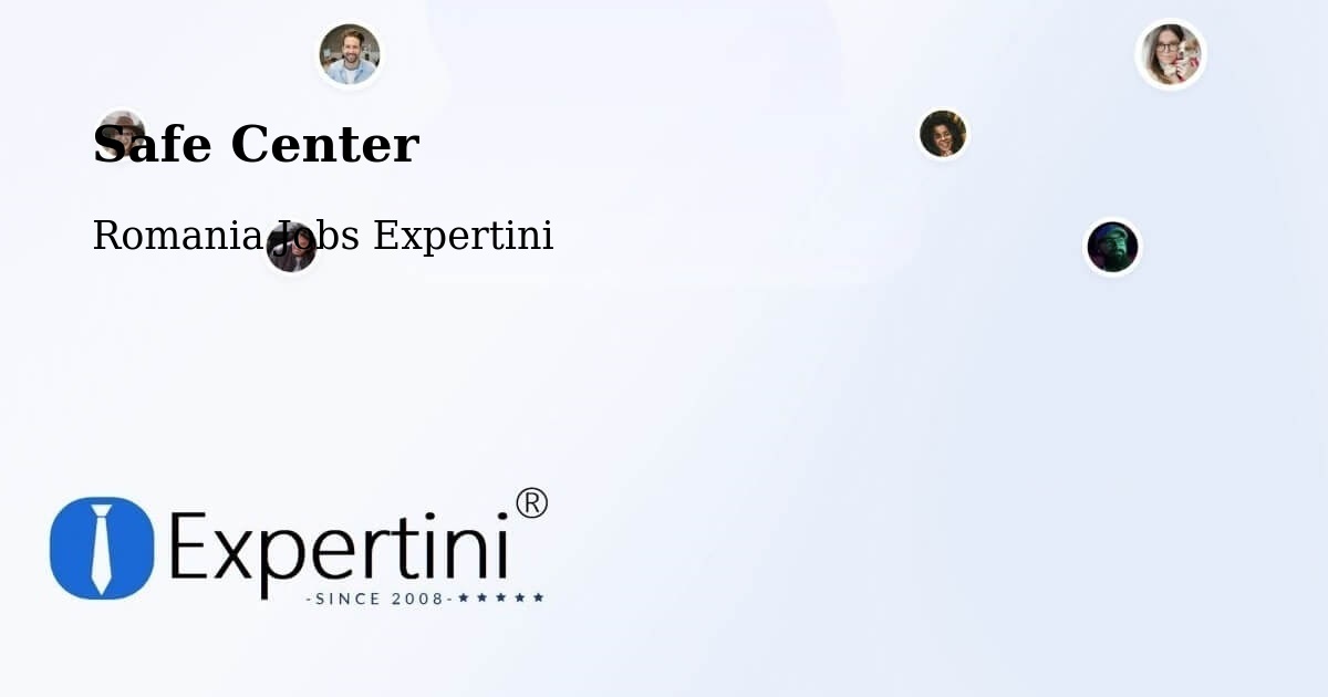 Safety Center – Vad - Romania Jobs Expertini